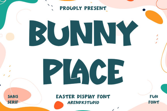 Bunny Place: A Display Font That Makes Kids’ Campaigns Pop