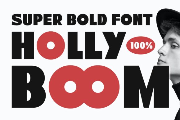 Holly Boom: A Display Font That Anchors Your Voice