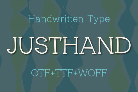 Justhand: A Display Font That Makes Your Headlines Instantly Clear