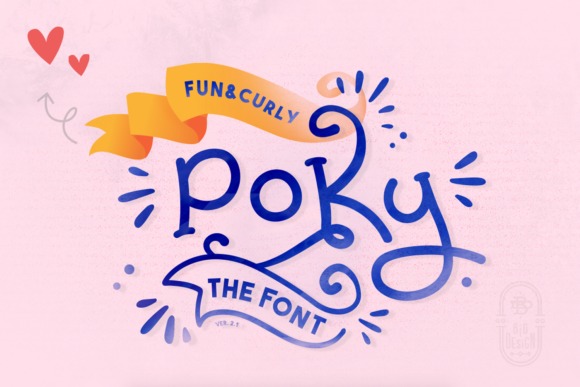 Poky: A Display Font That Adds Instant Charm to Your Brand